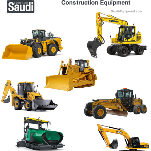 Construction Equipment Rental in Saudi Arabia Jeddah, Riyadh, Dammam. تأجير معدات البناء في المملكة العربية السعودية جدة، الرياض، الدمام.