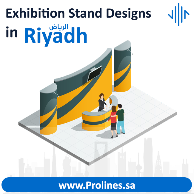 Exhibition Stand Design Riyadh / بوثات الرياض / Exhibition Stands Riyadh /Stand Builders in Riyadh / Exhibition Design, Stand Builders Services Riyadh 2025