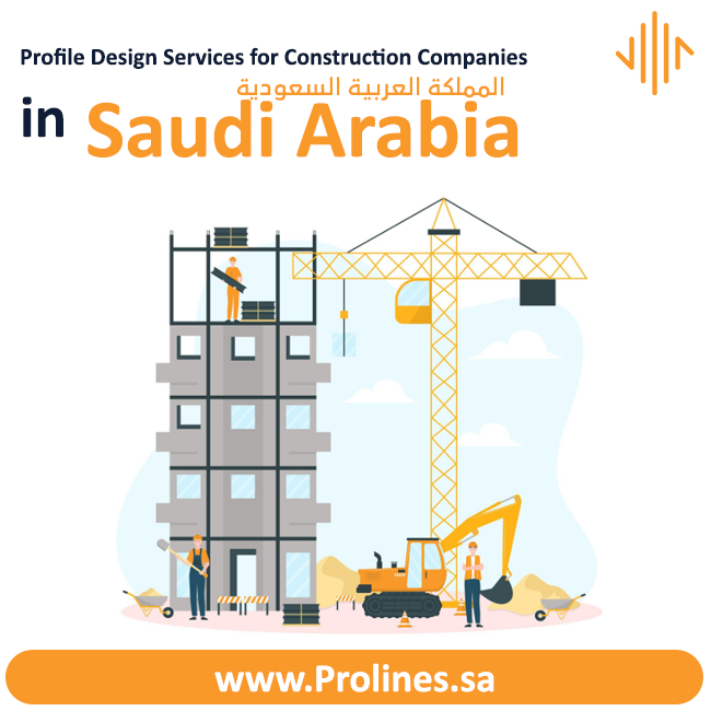 Profile Design Services for Construction Companies in Riyadh 2026 - Profile design services in Saudi Arabia 2026