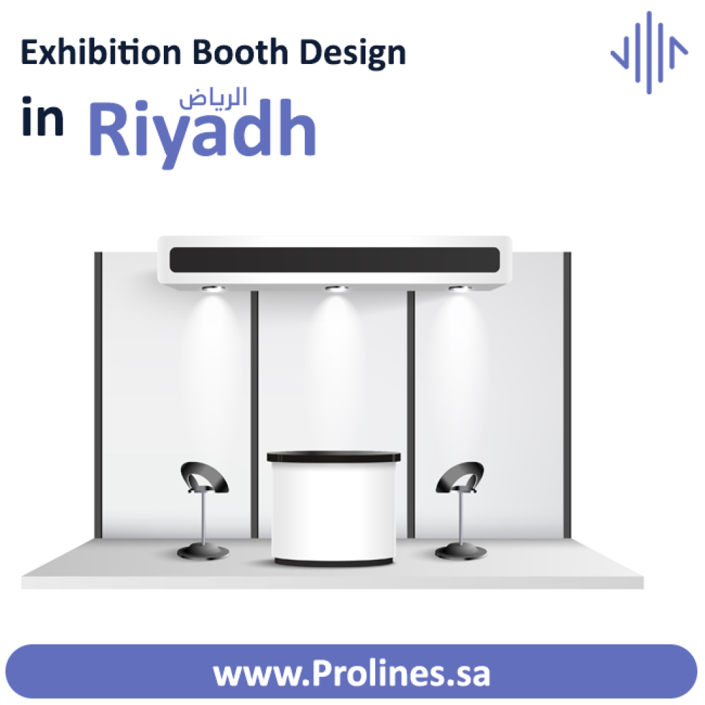 Exhibition Booth Design Riyadh 2026 | Custom Exhibition Stands | Prolines