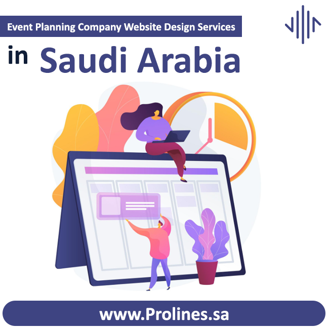 Event Planning Company Website Design in Saudi Arabia 2026 | Prolines