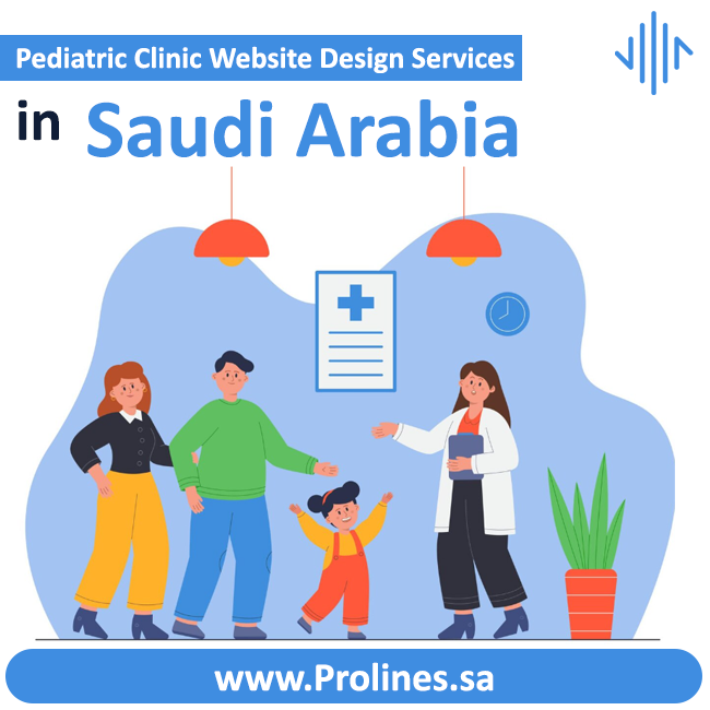 Pediatric Clinic Website Design in Saudi Arabia, Jeddah, Riyadh 2026 - تصميم موقع ووردبريس احترافي - تصميم مواقع الكترونية في السعودية - أفضل شركة تصميم مواقع سعودية | تصميم موقع للشركات والأفراد