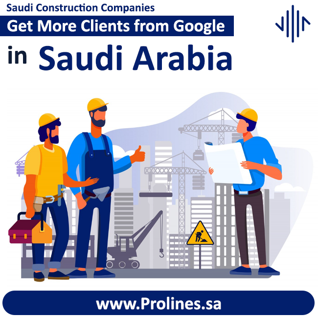 How Saudi Construction Companies Can Get More Clients from Google, Jeddah, Riyadh 2026 - تصميم موقع ووردبريس احترافي - تصميم مواقع الكترونية في السعودية - أفضل شركة تصميم مواقع سعودية | تصميم موقع للشركات والأفراد