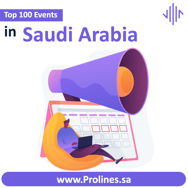 Discover the Top 100 trade shows, exhibitions, and conferences in Saudi Arabia. Explore leading business events in Riyadh, Jeddah & Dammam and find the best opportunities to exhibit and grow with Prolines exhibition stand design services. Discover the Top 100 trade shows, exhibitions, and conferences in Saudi Arabia. Explore leading business events in Riyadh, Jeddah & Dammam and find the best opportunities to exhibit and grow with Prolines exhibition stand design services.